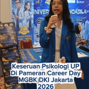 Keseruan Psikologi UP di Pameran Career Day MGBK DKI Jakarta tanggal 14 Januari 2026 di Balai Samudera, Jakarta.