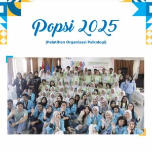Rangkaian POPSI (Pelatihan Organisasi Psikologi)
