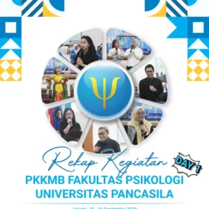 Yuk intip keseruan PKKMB Fakultas Psikologi Universitas Pancasila – Day 1! ✨