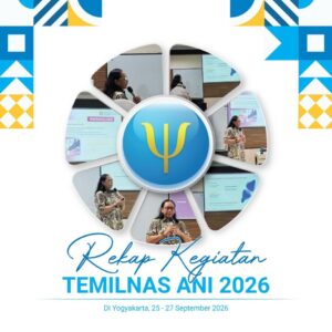 Temu Ilmiah Nasional Asosiasi Neuropsikologi Indonesia (ANI)